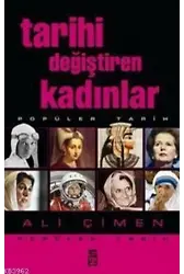 Tarihi Değiştiren Kadınlar