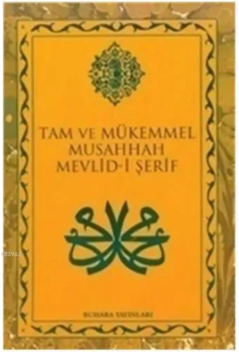 Mevlid-i Şerif - Tam ve Mükemmel Musahhah