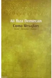 Cuma Mesajları; Haklar, Hürriyetler, Vazifeler