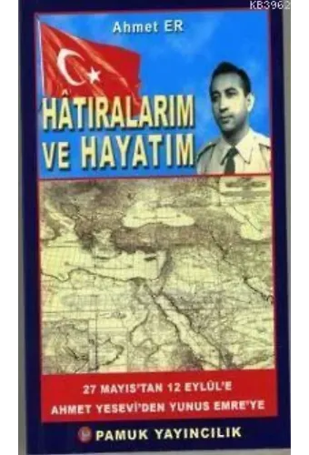 Hatıralarım ve Hayatım (Kültür-002)