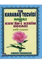 Tam Karabaş Tecvidi, Namaz ve Kuran-ı Kerim Hocası (Tecvid-003)