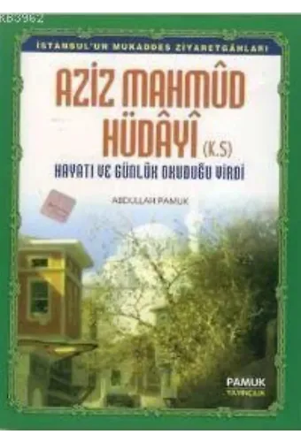 Aziz Mahmud Hüdayi (Evliya-012, Dergi Boy)