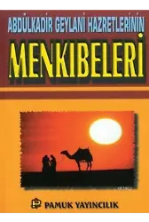 Abdülkadir Geylani Hazretlerinin Menkıbeleri (Tasavvuf-017)