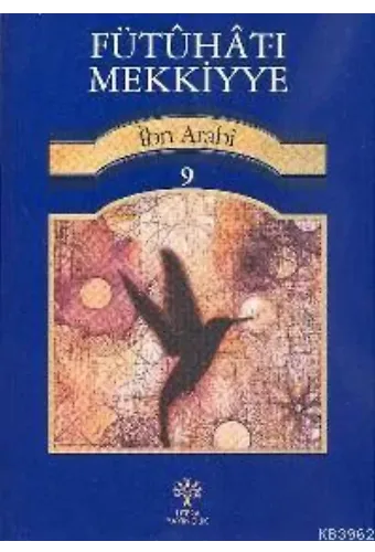 Fütuhat-ı Mekkiyye 9
