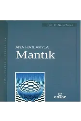 Anahatlarıyla Mantık