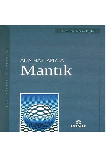 Anahatlarıyla Mantık