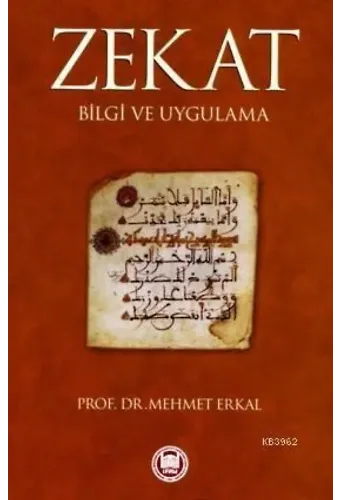 Zekât; Bilgi ve Uygulama