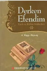 Derken Efendim II