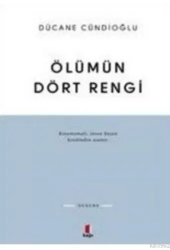Ölümün Dört Rengi Vardır