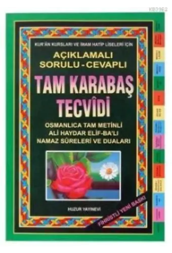 Tam Karabaş Tecvîdi; Açıklamalı Sorulu - Cevaplı Fihristli