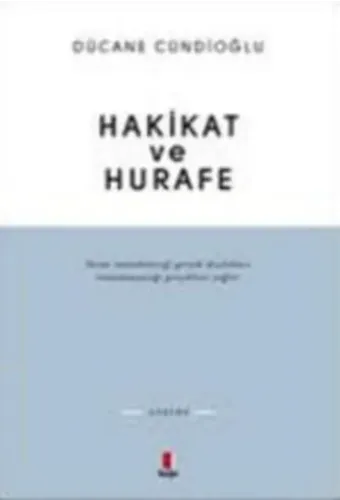 Hakikat ve Hurafe