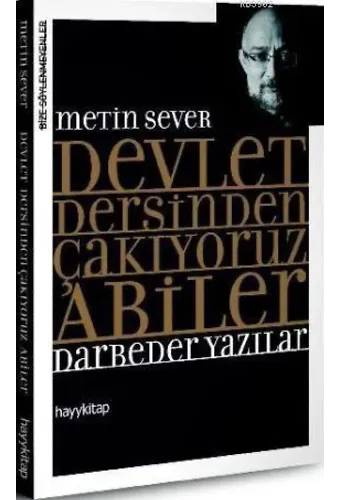 Devlet Dersinden Çakıyoruz Abiler