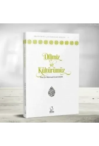 Dilimiz ve Kültürümüz