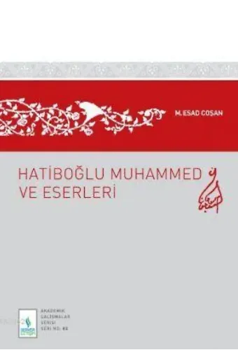 Hatiboğlu Muhammed ve Eserleri
