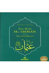 Şehit Halife Hz. Osman (r.a.)