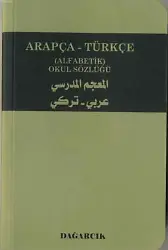 Arapça - Türkçe (Alfabetik) Okul Sözlüğü