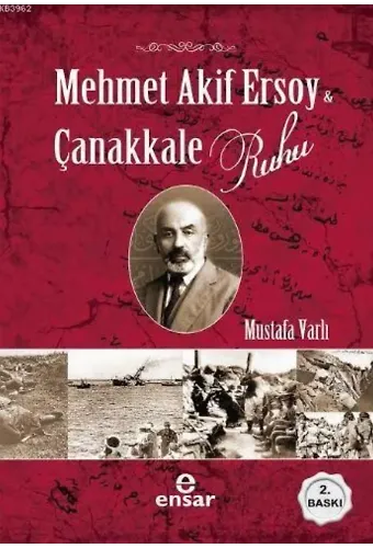 Mehmet Akif Ersoy ve Çanakkale Ruhu