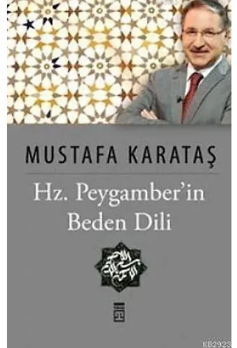 Peygamberimizin Beden Dili
