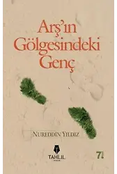 Arş'ın Gölgesindeki Genç
