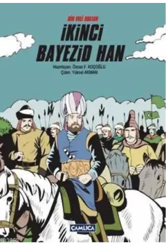 Bir Veli Sultan İkinci Bayezid Han (Ciltli)