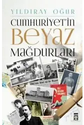 Cumhuriyet'in Beyaz Mağdurları