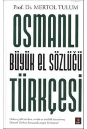 Osmanlı Türkçesi Büyük El Sözlüğü (Ciltli)