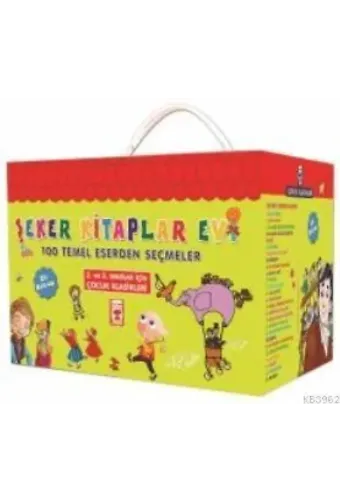 Şeker Kitaplar Evi; 100 Temel Eserden Seçmeler, +8 Yaş