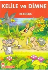Kelile ve Dimne; +8 Yaş