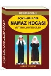 Açıklamalı Cep Namaz Hocası ve Temel Dini Bilgiler