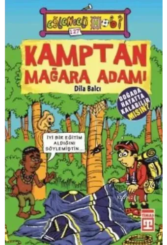 Kamptan Mağara Adamı