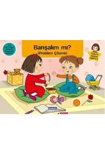 Barışalım mı? (Problem Çözme); Yıldızla Sohbet Eğitimi 2
