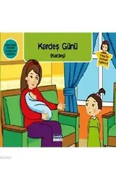 Yıldız'la Sohbet Eğitimi 5 - Kardeş Günü (Kardeş)