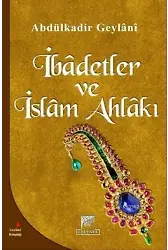 İbadetler Ve İslam Ahlakı