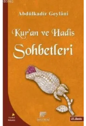 Kur'an ve Hadis Sohbetleri