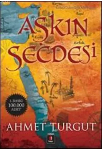 Aşkın Secdesi; Kerbelâ Üçlemesinin Son Romanı