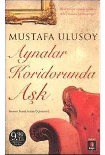 Aynalar Koridorunda Aşk (Cep Boy); İnsanın Temel Acıları Üçlemesi -1