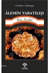 Alemin Yaratılışı; Fütuhatı Mekkiyye