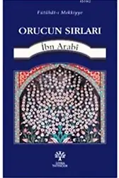 Orucun Sırları; Fütuhat-ı Mekkiyye