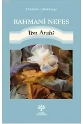 Rahmani Nefes; Fütuhat-ı Mekkiyye