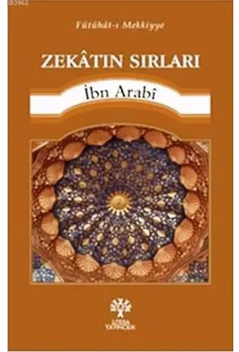 Zekatın Sırları; Fütuhat-ı Mekkiyye