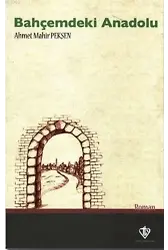 Bahçemdeki Anadolu