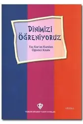 Dinimizi Öğreniyoruz; Yaz Kur'an Kursları Öğretici Kitabı