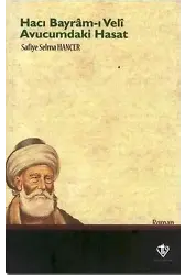 Hacı Bayramı Veli Avucumdaki Hasat