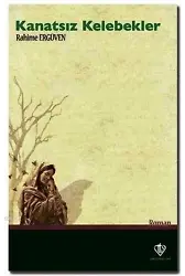Kanatsız Kelebekler
