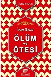 Ölüm ve Ötesi; Ahiret Hayatı