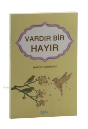 Vardır Bir Hayır