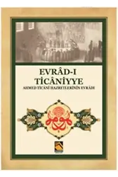Evrâdı Ticâniyye; Ahmed Ticânî Hazretlerinin Evrâdı