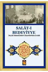 Salatı Bedeviyye; Seyyid Ahmed Bedevi Hazretlerinin Evradı
