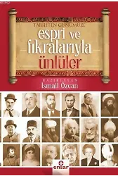 Tarihten Günümüze Espri ve Fıkralarıyla Ünlüler