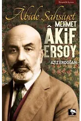 Âbide Şahsiyet Mehmet Âkif Ersoy